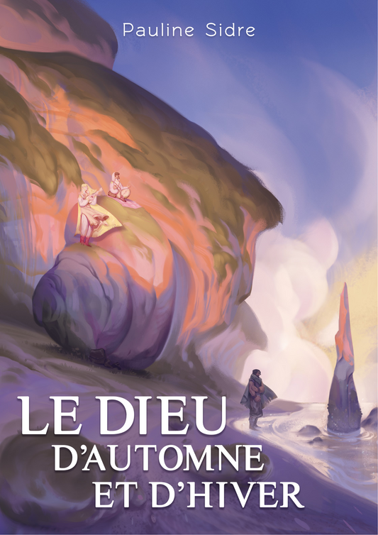 Le dieu d'automne et d'hiver - Pauline Sidre (livre physique)